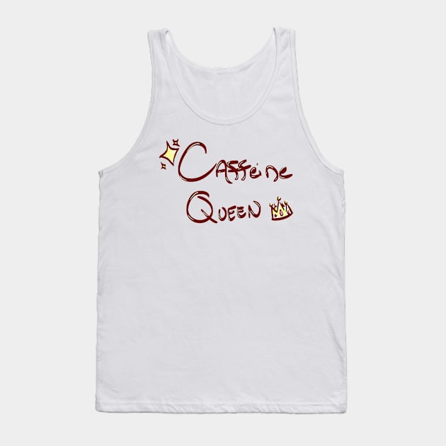 Caffeine Queen Tank Top by Eccentriac33